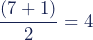 \dfrac{(7+1)}{2}=4